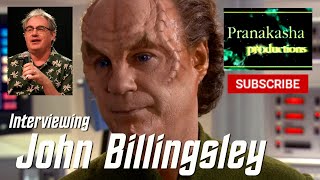 Interviewing John Billingsley  Dr Phlox  Star Trek Enterprise