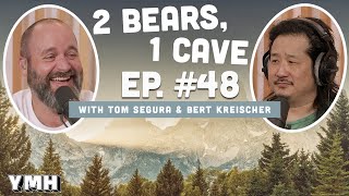 Ep 48  2 Bears 1 Cave w Tom Segura  Bobby Lee