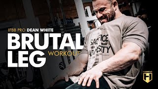 Dean Whites Brutal Leg Workout  Olympia Prep Series  HOSSTILE