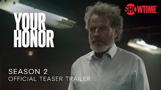 Your Honor Season 2 2023 Official Teaser Trailer  SHOWTIME