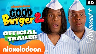 Good Burger 2  OFFICIAL TRAILER   ft Kenan  Kel  Nickelodeon