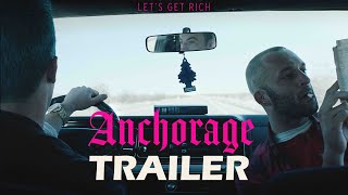 ANCHORAGE Official Trailer 2023 US Road Movie