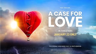 A Case For Love  Full Trailer  2024 Documentary