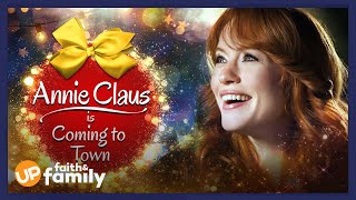 Annie Claus is Coming to Town  Movie Sneak Peek