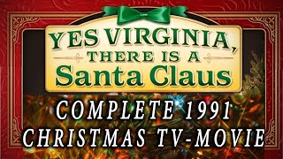 Yes Virginia There is a Santa Claus 1991 Based on a True Story Christmas Movie
