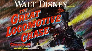 The Great Locomotive Chase 1956 Disney Film