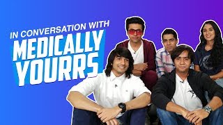 EXCLUSIVE  In Conversation With The Cast Of Medically Yourrs  ALTBalaji  Just Binge