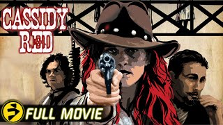 CASSIDY RED  Full Action Western Movie  Lola Kelly Rick Cramer Abby Eland