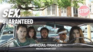 Sex Guaranteed 2017  Official Trailer HD