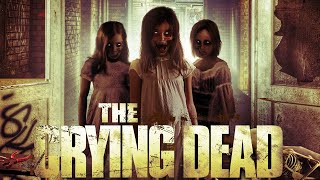 The Crying Dead 2011 Paranormal Horror Film