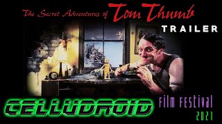 THE SECRET ADVENTURES OF TOM THUMB  Trailer screening at the 2021 CELLUDROID Film Festival
