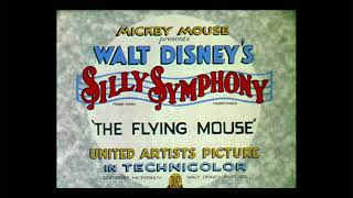 The Flying Mouse  Opening Titles Walt DisneyUnited Artists 1934
