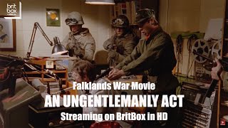 AN UNGENTLEMANLY ACT Film Clip 1992 Streaming in HD on BritBox