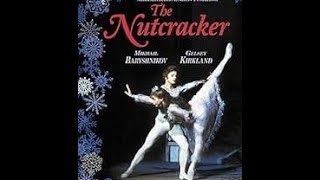 The Nutcracker Ballet with Mikhail Baryshnikov 1977 full movie