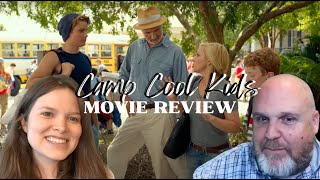 Do You Have an Irrational Fear  Camp Cool Kids 2017  Movie Review with John and Julia Page