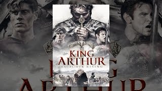King Arthur Excalibur Rising