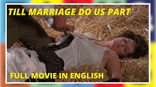 Till Marriage Do Us Part  Comedy  Full Movie in Italian with English Subtitles
