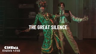 Cinema Italian Style 2021 Trailer The Great Silence
