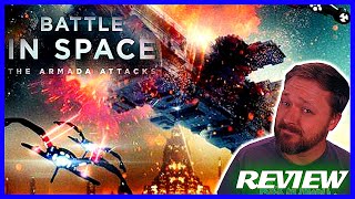 BATTLE IN SPACE THE ARMADA ATTACKS  Movie Review