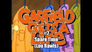 Music Garfield Gets a Life 1991  2 Spare Time Lou Rawls