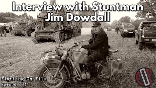 Fighting On Film Podcast Interview with Jim Dowdall