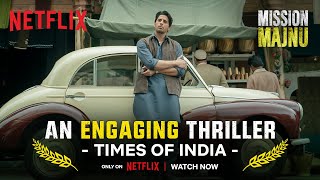 Mission Successful  Mission Majnu  Sidharth Malhotra  Rashmika Mandanna  Netflix India