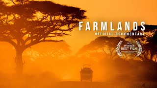 FARMLANDS 2018  Official Documentary