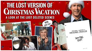 The Lost Version of National Lampoons Christmas Vacation