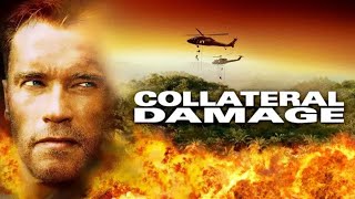 Collateral Damage 2002 Movie  Arnold Schwarzenegger Elias Koteas Francesca  Review and Facts