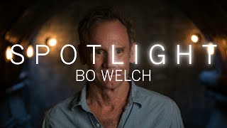 SPOTLIGHT Bo Welch