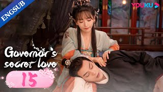Governors Secret Love EP15  Falls in Love with Enemys Daughter  Deng KaiJin Zixuan  YOUKU