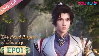 The Proud Emperor of EternityEP01  Chinese Fantasy Anime  YOUKU ANIMATION