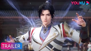 The Proud Emperor of EternityEP03 Trailer  Chinese Fantasy Anime  YOUKU ANIMATION