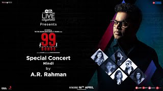 99 Songs  Digital Concert  Hindi  A R Rahman Ehan Bhat  In Cinemas April 16th 2021