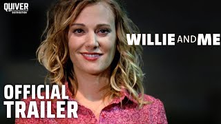 Willie and Me  Official Trailer