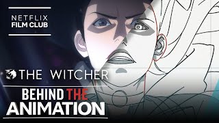 The Witcher Nightmare Of The Wolf  Behind The Animation with Studio Mir  Netflix