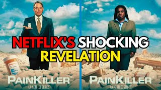 Is Painkiller a True Story  Painkiller Netflix Series The Untold Story of the Opioid Epidemic