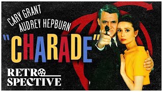 Audrey Hepburns and Cary Grants Classic Mystery Movie I Charade 1963 I Retrospective