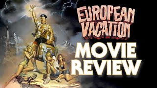 National Lampoons European Vacation 1985  Movie Review