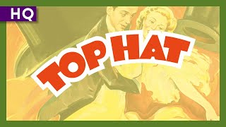 Top Hat 1935 Trailer