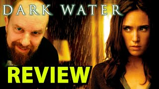 Dark Water  2005  Jennifer Connelly  movie review