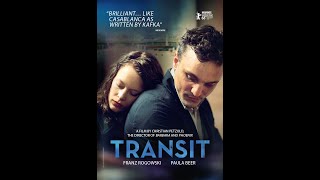 Transit 2018 by Christian Petzold German English Subtitles Art House Drama Mystery