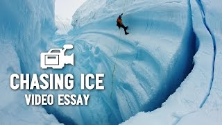 Chasing Ice 2012  Film Analysis Video Essay