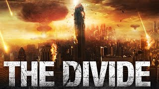 The Divide 2012 Movie In 10 Minutes  All Nuclear War Scenes with Original Soundtrack