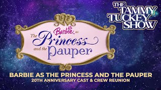 Barbie as the Princess  the Pauper  20th Anniversary Cast  Crew Reunion  The Tammy Tuckey Show