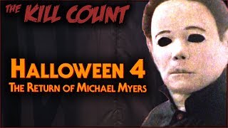 Halloween 4 The Return of Michael Myers 1988 KILL COUNT