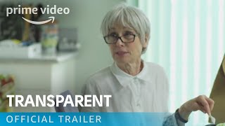 Transparent Season 1  Official Trailer  Prime Video