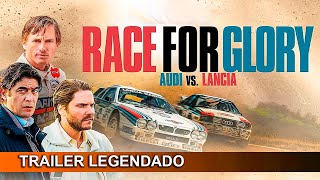 Race for Glory Audi vs Lancia 2024 Trailer Legendado