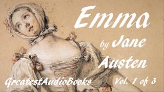  EMMA by Jane Austen  FULL AudioBook  Vol 1 of 3  GreatestAudioBooks