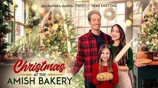 Christmas at the Amish Bakery  Trailer  Alexandra Harris  Sean Koetting